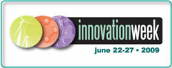Innovation Week will be held at the USPTO headquarters in Alexandria, VA June 22-27, 2009