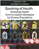 Assessing Health Communication Strategies for Diverse Populations