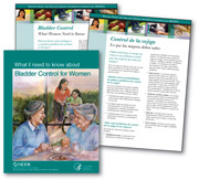 Thumbnails of Awareness and Prevention Series fact sheets about kidney disease in English and Spanish and the booklet entitled “What I need to know about Bladder Control for Women.”