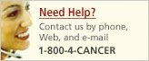Need help? Call 1-800-4-CANCER