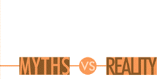 Myths vs Reatlity