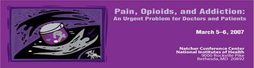 Header - Pain, Opioid, and Addiction: An Urgent Problem for Doctors and Patients