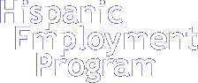 Hispanic Employment Program