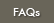 FAQs