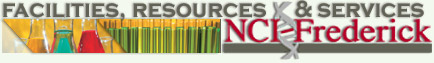 NCI-Frederick Facilities, Resources and Services