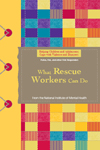 Helping Children and Adolescents Cope with Violence and Disasters: 
What Rescue Workers Can Do publication cover