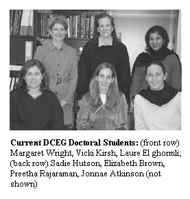 Current DCEG Doctoral Students: (front row) Margaret Wright, Vicki Kirsh, Laure El ghormli; (back row) Sadie Hutson, Elizabeth Brown, Preetha Rajaraman, Jonnae Atkinson (not shown)