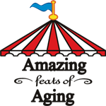 Amazing Feats of Aging
