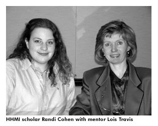 HHMI scholar Randi Cohen with mentor Lois Travis