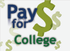 Pay for College Information