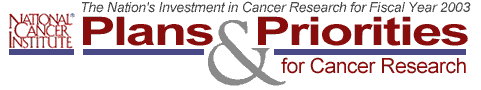 Plans and Priorities for Cancer Research