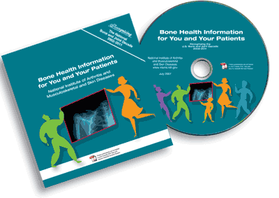 Bone Health Information for You and Your Patients CD-ROM cover