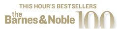 This Hour's Bestsellers The Barnes & Noble 100