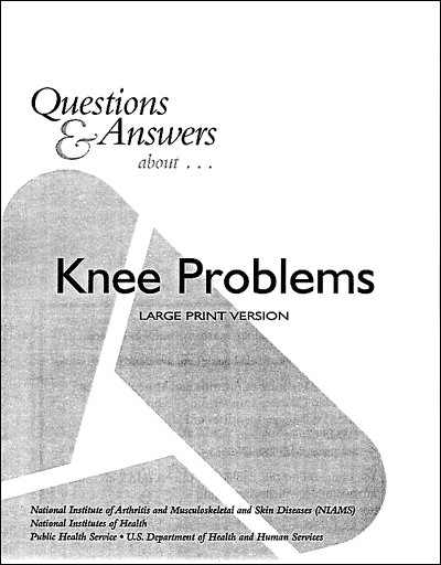 Knee Problems, Questions and Answers about, Large Print
 cover