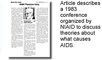 Article describes a 1983 conference organized by NIAID to discuss theories about what causes AIDS.