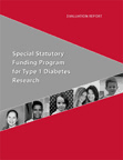 Special Statutory Funding Program for Type 1 Diabetes Research: Evaluation Report 
