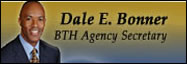 Business Transportation and Housing Agency Secretary Dale E. Bonner