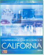 Comprehensive Cancer Control in California