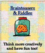 Braineasers & Riddles