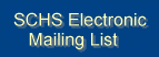 SCHS Electronic Mailing List