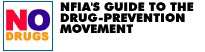 NFIA's Guide to the Drug-Prevention Movement
