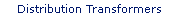 Distribution Transformers