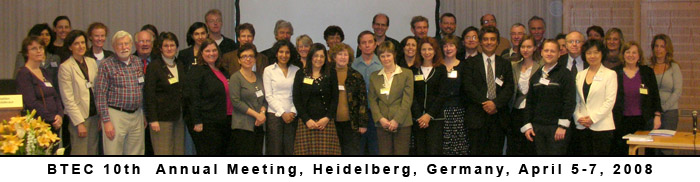 group photo of BTEC 10th  Annual Meeting, Heidelberg, Germany, April 5-7, 2008