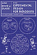 Experimental Design for Biologists cover art