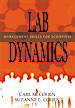 Lab Dynamics: Management Skills for Scientists cover art