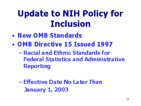 Update to NIH Policy for Inclusion