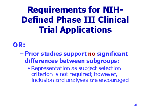 Requirements for NIH-Defined Phase III Clinical Trial Applications