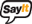 Say It