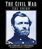 Knowledge Cards: Civil War Union