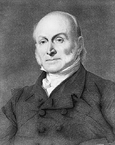 John Quincy Adams, Sixth President of the United States