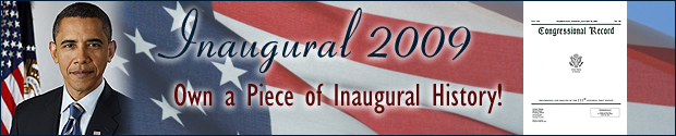 Inaugural 2009: Own a Piece of History Inaugural History!