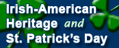 Irish-American Heritage and St. Patricks Day