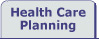 Health Care Planning