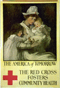 Un afiche en colores de una enfermera de la Cruz Roja teniendo en brazos a una criatura mientras una pequeña niña está a su lado. En el afiche se lee: "Estados Unidos del mañana. La Cruz Roja promueve la salud comunitaria"