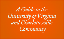 A Guide to the University of Virginia and Charlottesville Community