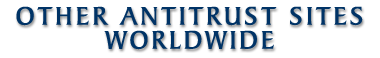 Other Antitrust Sites Worldwide