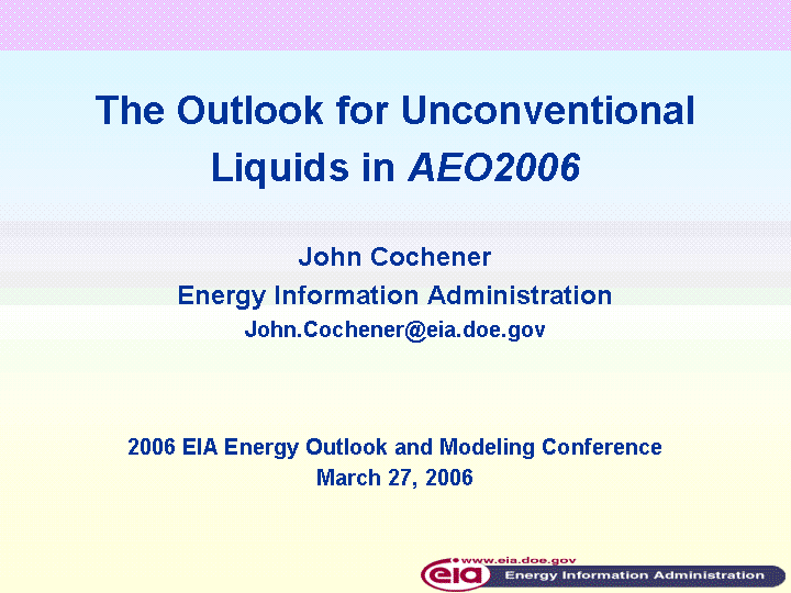 2006 EIA Energy Outlook and Modeling Conference