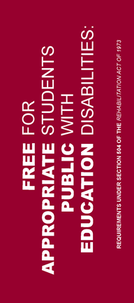 Picture of Red Cover Page: FREE APPROPRIATE PUBLIC EDUCATION FOR STUDENTS WITH DISABILITIES: REQUIREMENTS UNDER SECTION 504 OF THE REHABILITATION ACT OF 1973