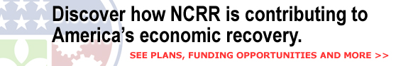 Discover how NCRR is contributing to America's economic recovery. See plans, funding opportunities and more.