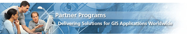 Partner Programs - Delivering Solutions for GIS Applications Worldwide