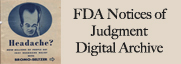FDA Notices of Judgment Digital Archive