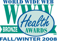 Logo: World Wide Web Health Awards 2008. Bronze. Fall / Winter 2008