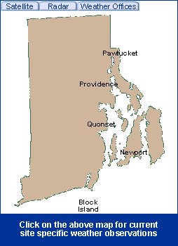 Phode Island State Information - Click on the above map for current site specific weather observations