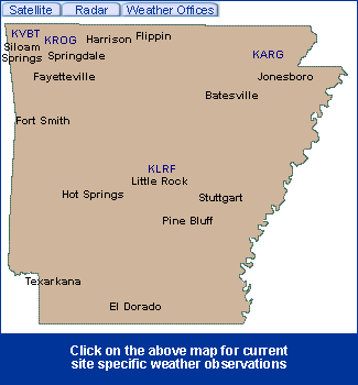 Arkansas State Information - Click on the above map for current site specific weather observations