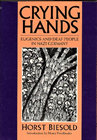 Crying Hands: Eugenics and Deaf People in Nazi Germany