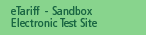 eTariff  - Sandbox Electronic Test Site